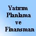 Yatrm Planlama ve Finansman